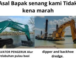 Ini Alat Keruk Alur Pelabuhan,