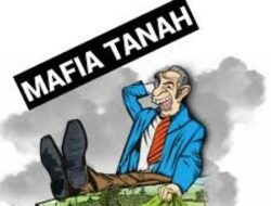 Ssstt !! Ada Oknum Aparat dan Pengembang  Jadi Mafia Tanah ?